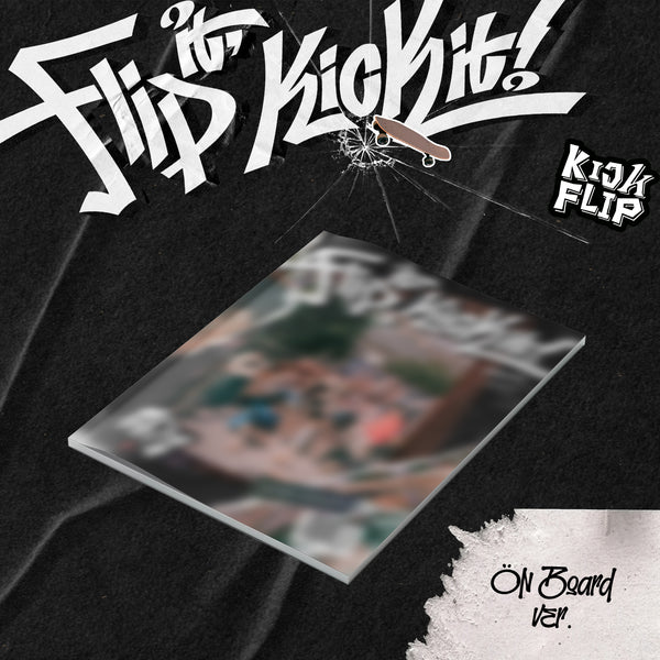 KickFlip [Flip it, Kick it!]  1st Mini Album