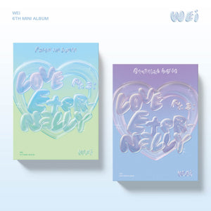 WEi [Love Pt.3 : Eternally] 6th Mini Album