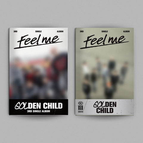 Golden Child  [Feel me] 3rd Single Album