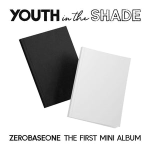 ZEROBASEONE [YOUTH IN THE SHADE] 1st Mini Album