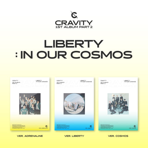 CRAVITY [Liberty : In Our Cosmos] 1st Album Part 2