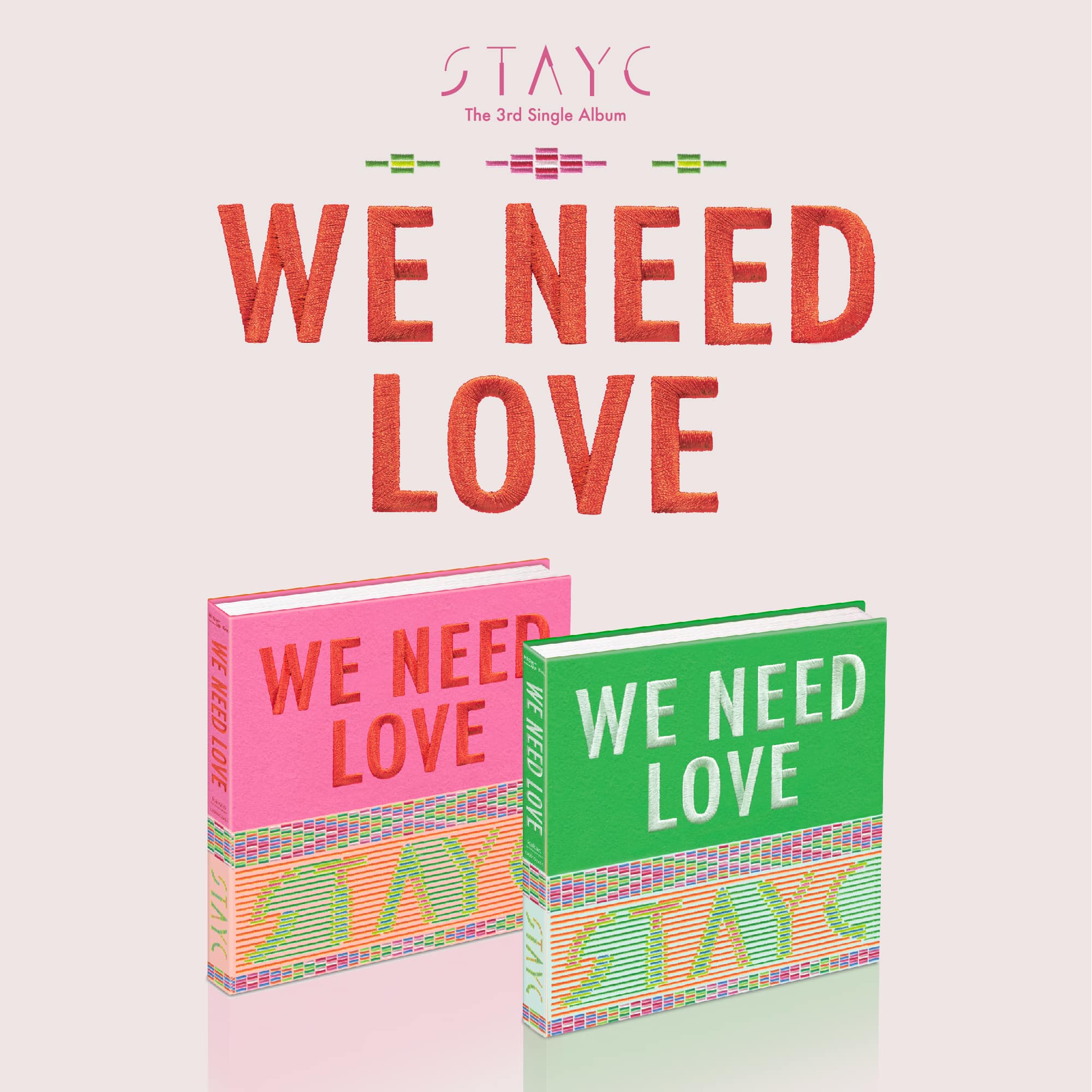 STAYC [WE NEED LOVE] 3rd Single Album