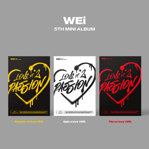 WEi [Love Pt.2 : Passion] 5th Mini Album