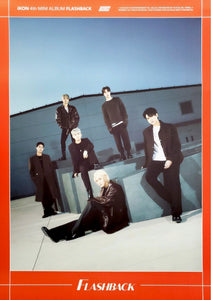 iKON [FLASHBACK] 4th Mini Album - Double Sided Poster ONLY
