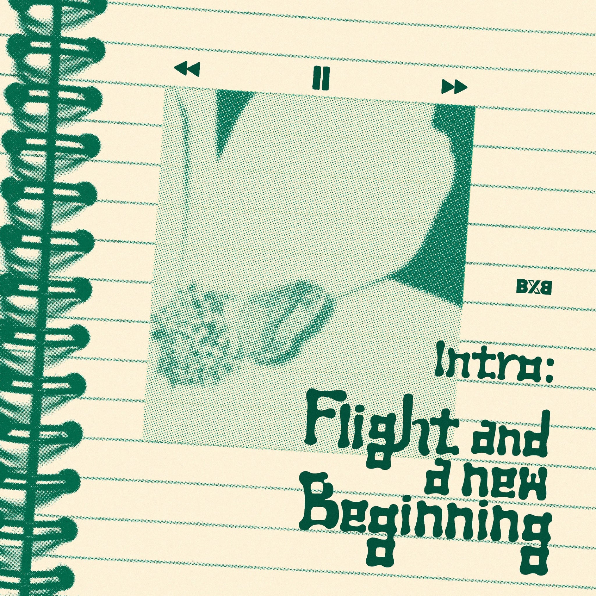BXB [Intro: Flight and a new beginning] 1st Album