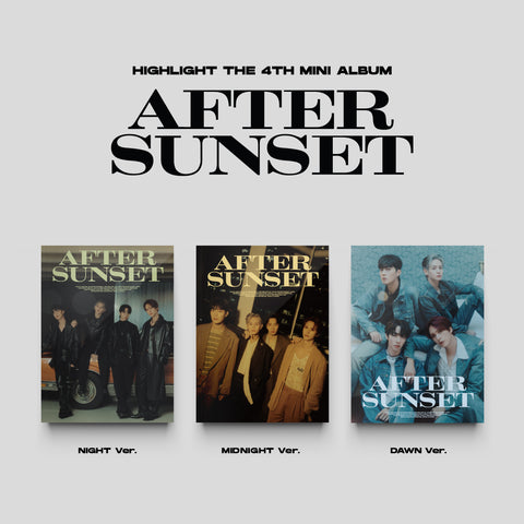 HIGHLIGHT [AFTER SUNSET] 4th Mini Album