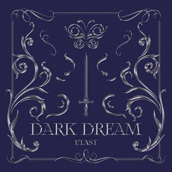 E'LAST [DARK DREAM]  1st Single Album